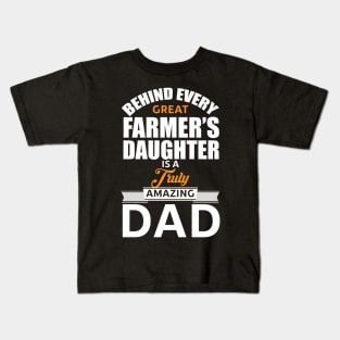 Farmer Daughter's Daddy Kids T-Shirt